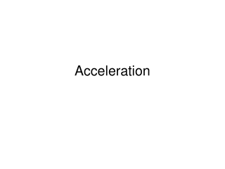 Acceleration