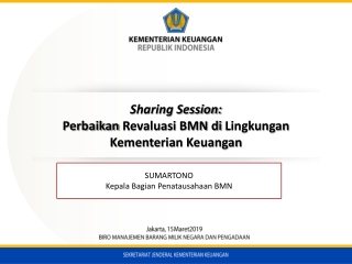 Sharing Session: Perbaikan Revaluasi  BMN di  Lingkungan Kementerian Keuangan