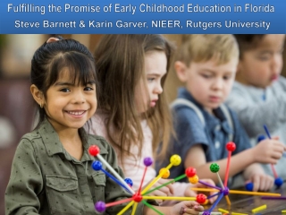 Fulfilling the Promise of Early Childhood Education in Florida