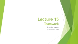 Lecture 15 Teamwork