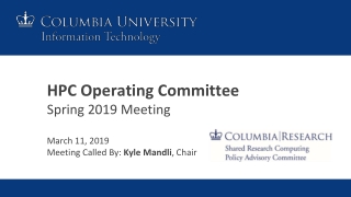 HPC Operating Committee Spring 2019 Meeting