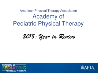 American Physical Therapy Association Academy  of  Pediatric Physical Therapy