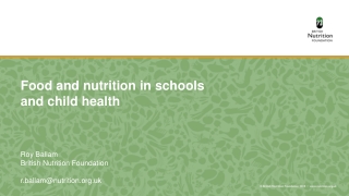 Food and nutrition  in schools and child health