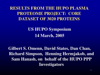 RESULTS FROM THE HUPO PLASMA PROTEOME PROJECT:  CORE DATASET OF 3020 PROTEINS