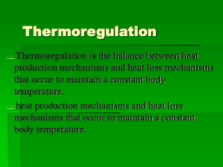 Thermoregulation