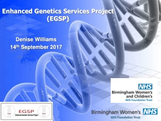 Enhanced Genetics Services Project  (EGSP)