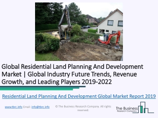 Global Residential Land Planning And Development Market Report 2019