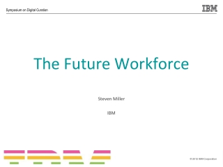 The Future Workforce