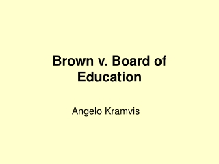 Brown v. Board of Education