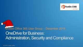 OneDrive for Business:  Administration, Security and Compliance