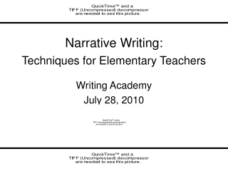 Narrative Writing: Techniques for Elementary Teachers