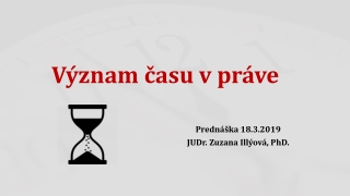 Význam času v práve