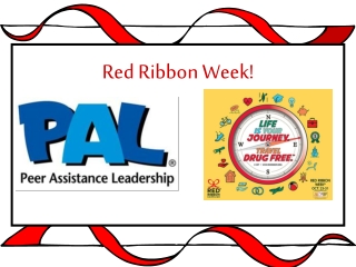 Red Ribbon Week!