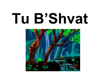 Tu B’Shvat