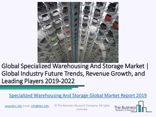 Global Specialized Warehousing And Storage Market Report 2019