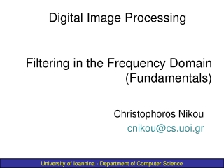 Filtering in the Frequency Domain (Fundamentals)