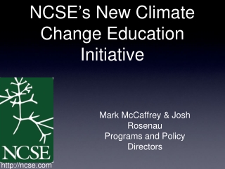 NCSE ’ s New Climate Change Education Initiative