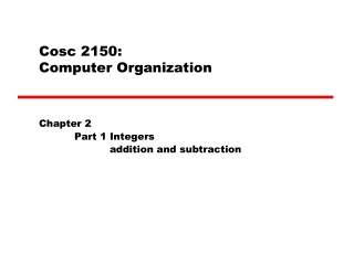 Cosc 2150: Computer Organization