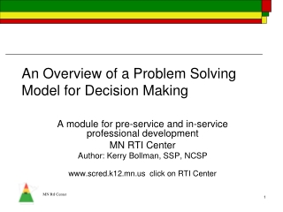 An Overview of a Problem Solving Model for Decision Making