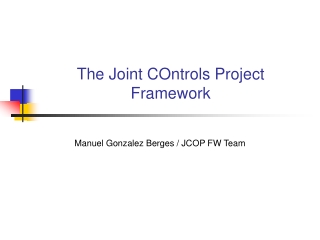 The Joint COntrols Project Framework