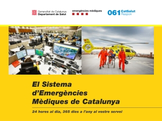 El Sistema d’Emergències Mèdiques de Catalunya