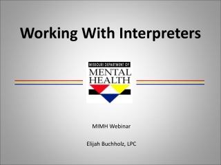 Working With Interpreters