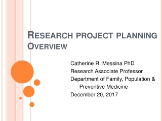 R esearch  project planning Overview