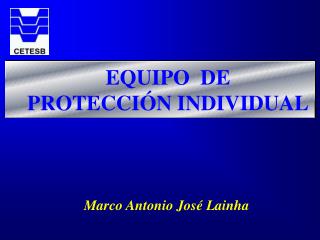 EQUIPO DE PROTECCIÓN INDIVIDUAL