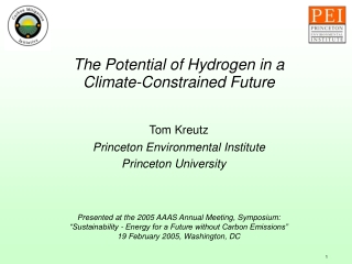 The Potential of Hydrogen in a Climate-Constrained Future Tom Kreutz