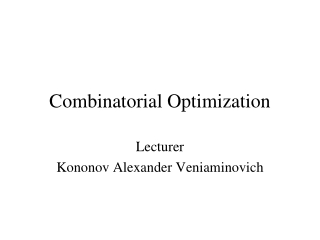 Combinatorial Optimization