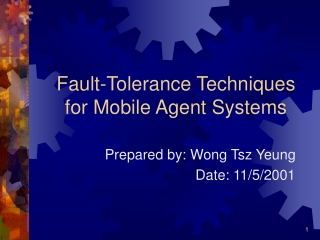 Fault-Tolerance Techniques for Mobile Agent Systems