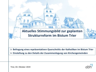 Aktuelles Stimmungsbild zur geplanten Strukturreform im Bistum Trier