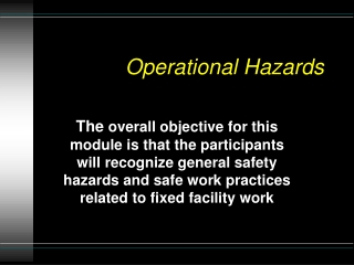 Operational Hazards