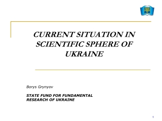 CURRENT SITUATION IN SCIENTIFIC SPHERE OF UKRAINE