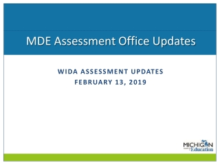 MDE Assessment Office Updates