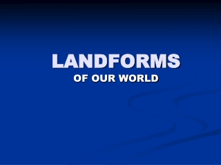 LANDFORMS