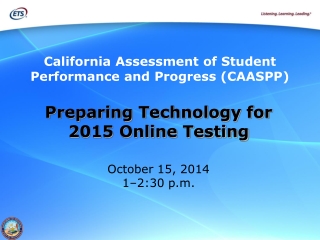 California Assessment of Student Performance and Progress (CAASPP)