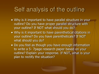 Self analysis of the outline