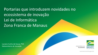 Portarias que introduzem novidades no ecossistema de inovação  Lei de Informática