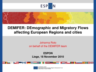 DEMIFER: DEmographic and MIgratory Flows affecting European Regions and cities