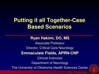 Putting it all Together-Case Based Scenarios