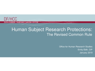 Human Subject Research Protections:  The Revised Common Rule