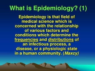 What is Epidemiology? (1)