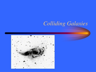 Colliding Galaxies