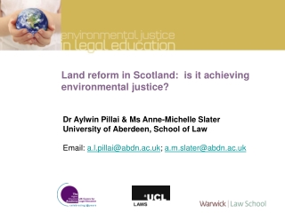 Land reform in Scotland:  is it achieving environmental justice?