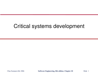 Critical systems development