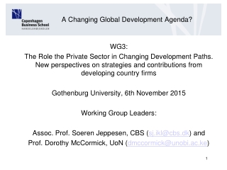 A Changing Global Development Agenda?
