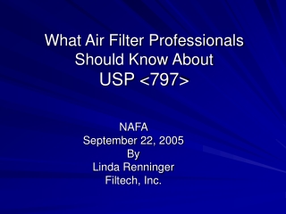 What Air Filter Professionals Should Know About  USP &lt;797&gt;