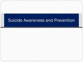 Suicide Awareness and Prevention