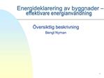 Energideklarering av byggnader f r effektivare energianv ndning